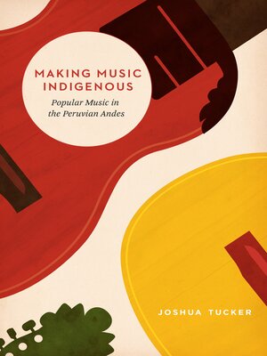 cover image of Making Music Indigenous